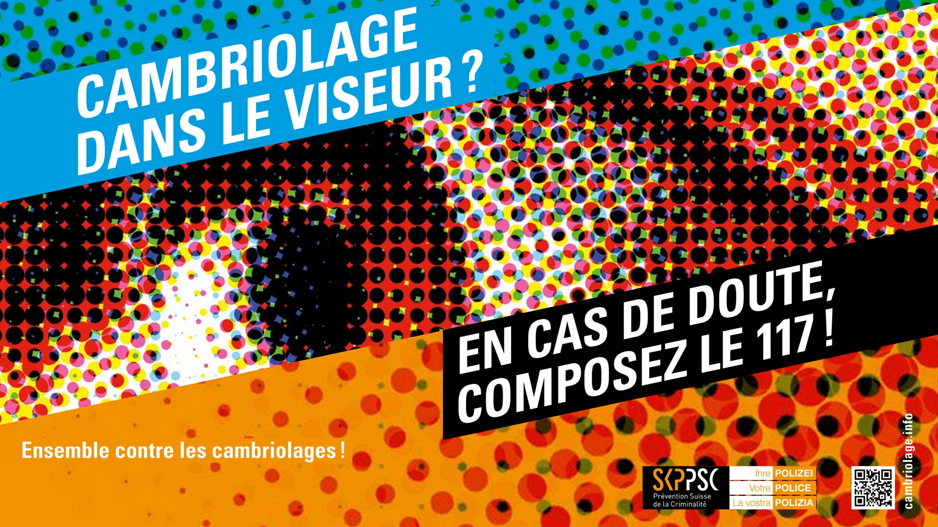 Cambriolage dans le viseur